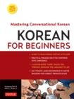 Image for Korean for beginners: mastering conversational Korean