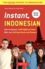 Image for Instant Indonesian: Everything You Need to Speak Indonesian in 100 Key Words and Phrases