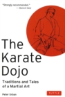 Image for Karate Dojo: Traditions and Tales of a Martial Art
