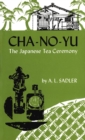 Image for Cha-No-Yu: The Japanese Tea Ceremony