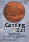 Image for Gentling the Bull