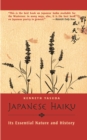 Image for Japanese Haiku: Its Essential Nature and History