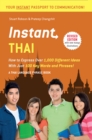 Image for Instant Thai: How to Express 1,000 Different Ideas With Just 100 Key Words and Phrases!