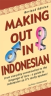 Image for Making Out in Indonesian
