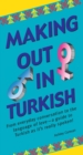 Image for Making Out in Turkish