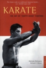 Image for Karate The Art of &quot;Empty-Hand&quot; Fighting
