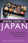 Image for Dining Guide to Japan: The Etiquette, the Language and the Choices