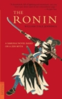 Image for The ronin: a novel based on a Zen myth
