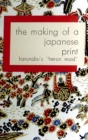 Image for Making of a Japanese Print: Harunobu&#39;s &quot;Heron Maid&quot;