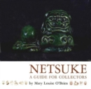 Image for Netsuke: A Guide for Collectors
