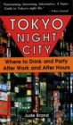 Image for Tokyo Night City Where to Drink &amp; Party