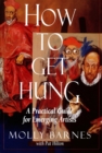 Image for How to Get Hung: A Practical Guide for Emerging Artists