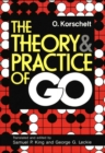 Image for The Theory and Practice of Go