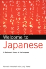 Image for Welcome to Japanese: A Beginner&#39;s Survey of the Language