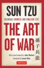 Image for Sun Tzu&#39;s The Art of War: Bilingual Edition Complete Chinese and English Text