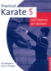 Image for Practical Karate Volume 5: Self-Defense for Women