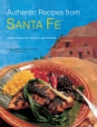 Image for Authentic Recipes from Santa Fe