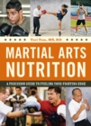 Image for Martial arts nutrition: a precision guide to fueling your fighting edge