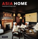 Image for Asia Home: Inspirational Design Ideas