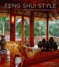 Image for Feng Shui Style: The Asian Art of Gracious Living