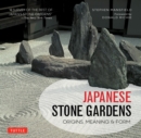 Image for Japanese Stone Gardens: Origins, Meaning, Form