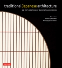 Image for Traditional Japanese Architecture: An Exploration of Elements and Forms