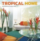Image for Tropical home: inspirational design ideas