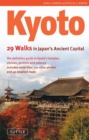 Image for Koyoto: 29 Walking Tours of Japan&#39;s Ancient Capital
