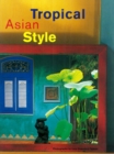 Image for Tropical Asian Style