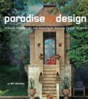 Image for Paradise By Design: Tropical Residences and Resorts by Bensley Design Studios
