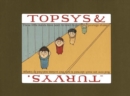 Image for Topsy &amp; Turvys