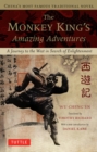 Image for The Monkey King&#39;s amazing adventures: a journey to the west in search of enlightenment