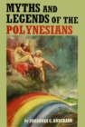 Image for Myths &amp; Legends of the Polynesians