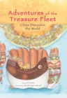 Image for Adventures of the Treasure Fleet: China Discovers the World