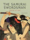 Image for The Samurai Swordsman: Master of War