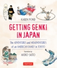 Image for Getting Genki in Japan: The Adventures and Misadventures of an American Family in Tokyo
