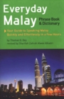 Image for Everyday Malay: Phrase Book and Dictiionary