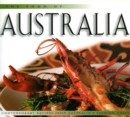 Image for Food of Australia: Contemporary Recipes from Australia&#39;s Leading Chefs