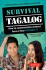 Image for Survival Tagalog: How to Communicate Without Fuss or Fear - Instantly! (Tagalog Phrasebook)