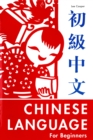 Image for The Chinese language for beginners.