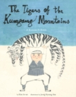 Image for The tigers of the Kumgang mountains: a Korean folktale