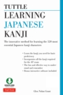 Image for Learning Japanese Kanji: The Innovative Method to Learn the 500 Most Essential Japanese Kanji Characters