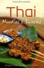 Image for Thai Noodles &amp; Snacks