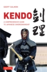 Image for Kendo: A Comprehensive Guide to Japanese Swordsmanship