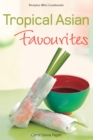 Image for Tropical Asian Favourites