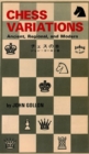 Image for Chess Variations: Ancient, Regional, and Modern