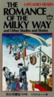 Image for Romance of the Milky Way: And Other Studies and Stories