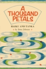 Image for Thousand Petals: Haiku and Tanka