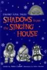 Image for Shadows from the Singing House