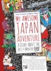 Image for My awesome Japan adventure: a diary about the best 4 months ever!